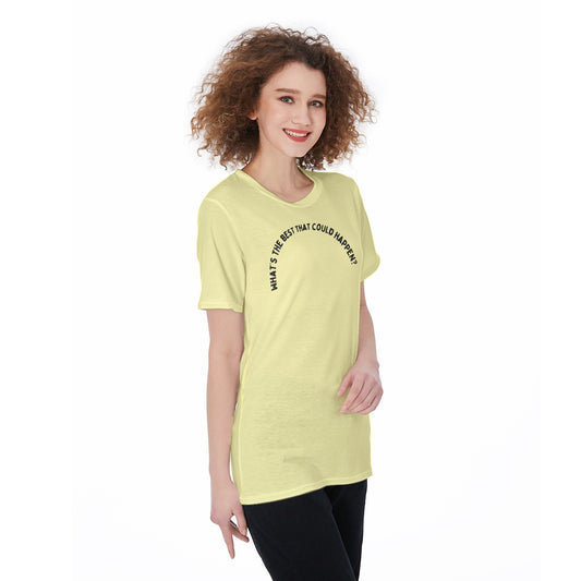 What's The Best That Could Happen? Women's Round Neck T-Shirt