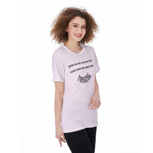 Please Confirm You Have Tried Thinking Women's Round Neck T-Shirt